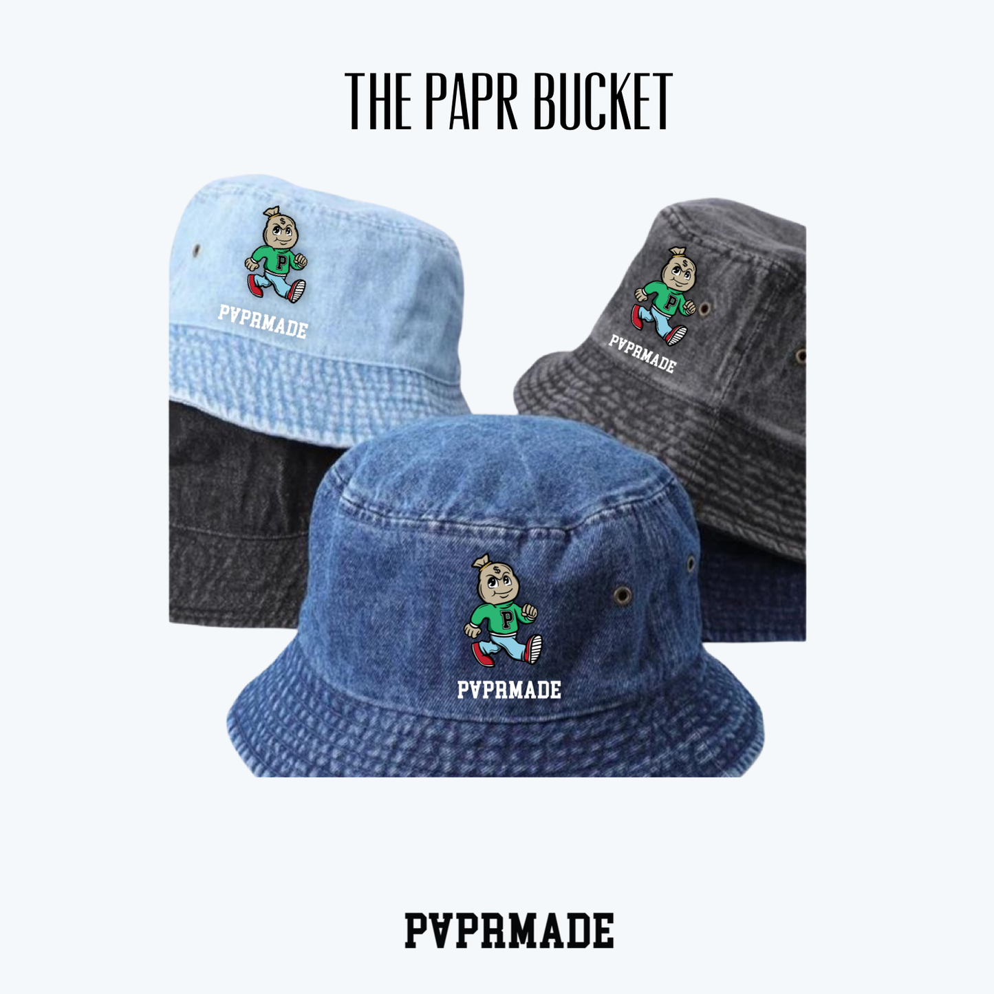 PAPR Bucket